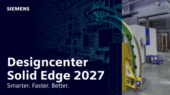 Webinar | What's New in Designcenter Solid Edge 2027